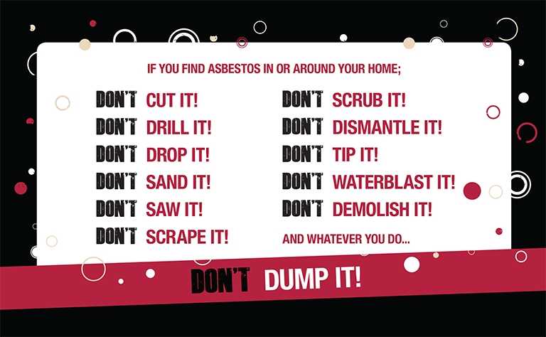 Asbestos Facts - Asbestos don'ts